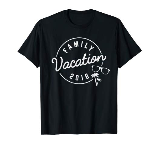 Funny Family Vacation Shirts - fasragro